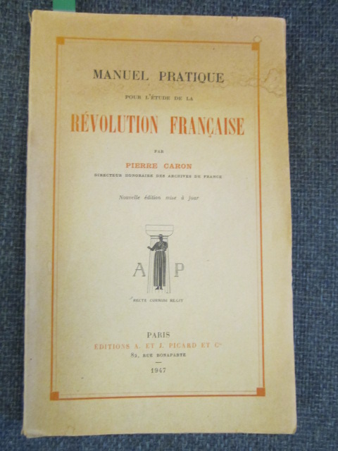 Image for Manuel Pratique pour l'Étude de la Révolution Française.