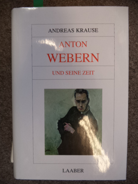 Image for Anton Webern und seine Zeit
