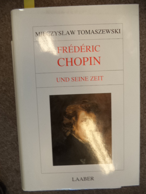 Image for Frederic Chopin und seine Zeit