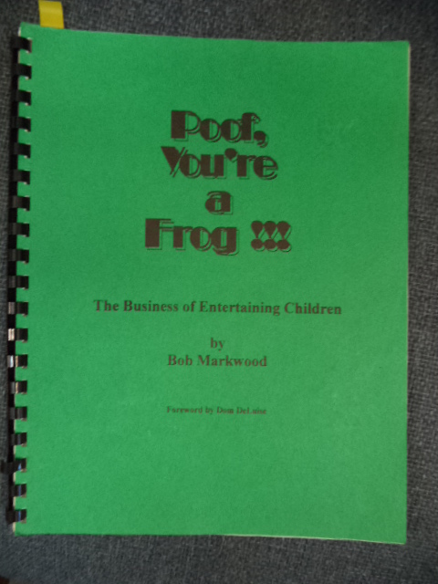 Image for Poof, You're a Frog !!! The Business of Entertaining Children.
