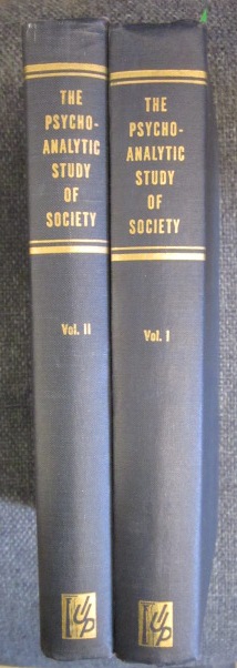 Image for The Psychoanalytic Study of Society. Vol. I and II.