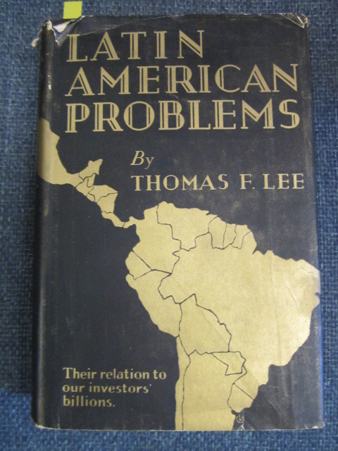 Latin American Problems - Their Relation to Our Investors' Billions Image for Latin American Problems - Their Relation to Our Investors' Billions
