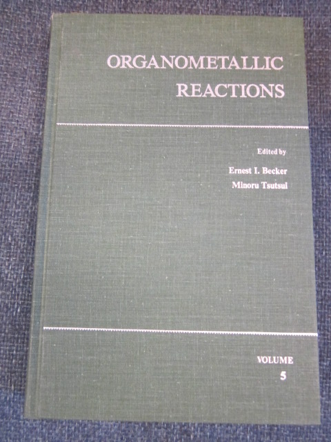 Image for Organometallic Reactions Volume 5