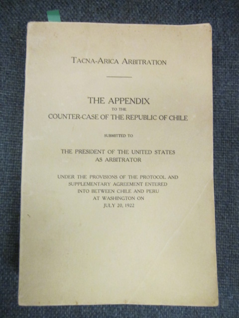 Image for Tacna-Arica Arbitration: The Appendix to the Counter-Case of the Republic of Chile