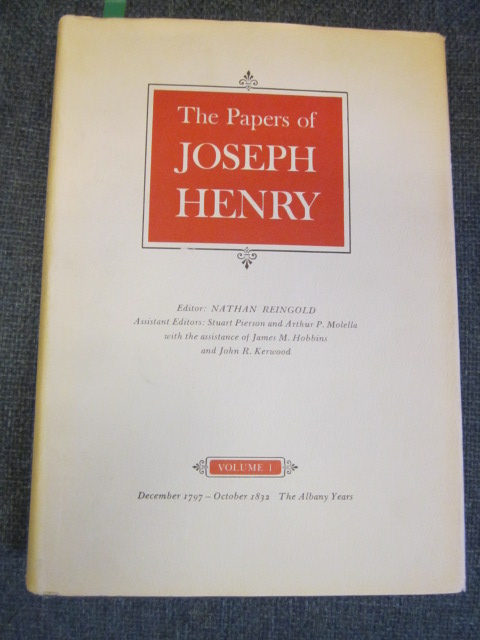 Image for The Papers of Joseph Henry Vol. 1 December 1797- October 1832; The Albany Years