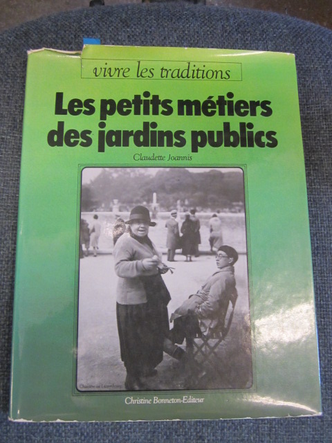 Image for Les petits métiers des jardins publics