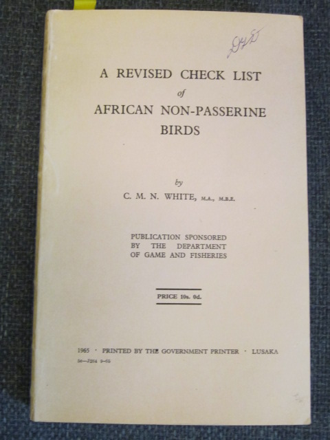 A Revised Check List of African Non-Passerine Birds Image for A Revised Check List of African Non-Passerine Birds