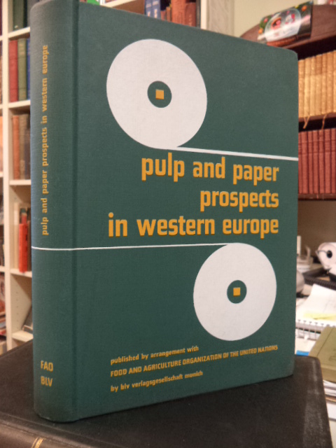 Image for Pulp and Paper Prospects in Western Europe. A Study by FAO Secretariat