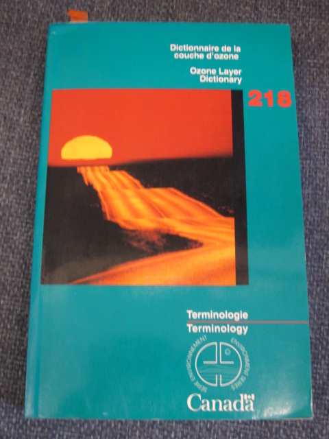Image for Ozone Layer Dictionary/ Dictionnaire de la couche d'ozone Terminology Bulletin 218/ Bulletin de terminologie 218