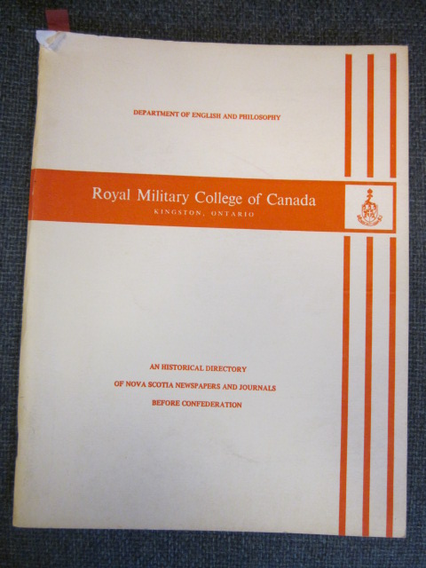 Image for An Historical Directory of Nova Scotia Newspapers and Journals Before Confederation