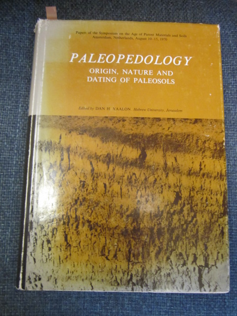 Paleopedology - Origin, Nature, and Dating of Paleosols Image for Paleopedology - Origin, Nature, and Dating of Paleosols