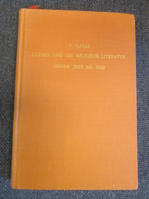 Image for Dr. M. Luther und die religiose Literatur seiner Zeit bis zum Jahre 1520