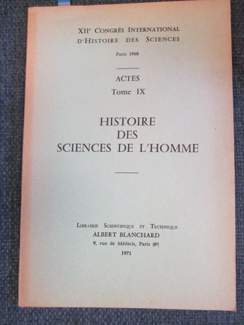 Image for XIIe Congres International d'Histoire des Sciences Paris 1968 Actes , Tome IX - Histoire des Sciences de l'Homme