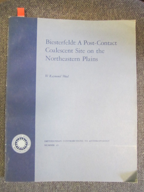 Image for BIesterfeldt: A Post-Contact Coalescent Site on the Northeastern Plains