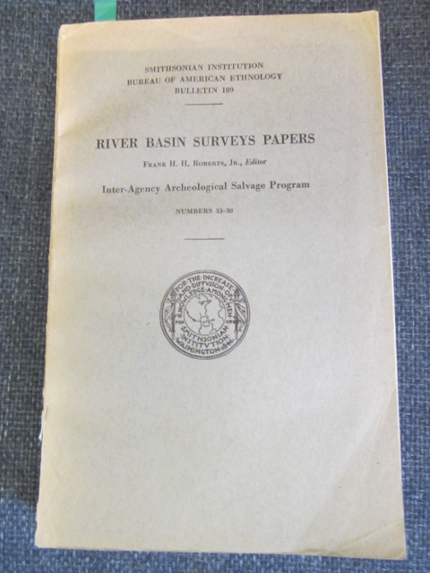 Image for River Basin Surveys Papers Nos. 33-38 - Inter-Archeological Salvage Program