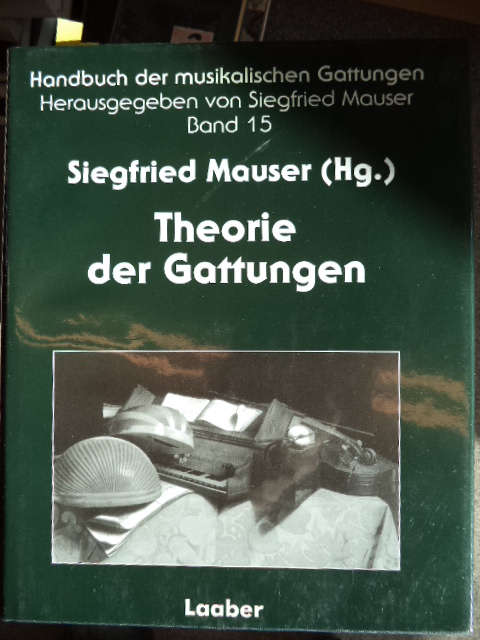 Image for Handbuch der Musikalischen Gattungen, band 15 - Theorie der Gattungen