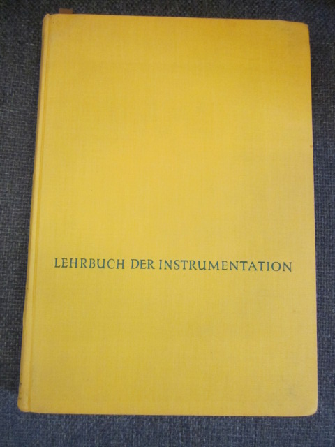 Lehrbuch der Instrumentation und Instrumentenkunde Image for Lehrbuch der Instrumentation und Instrumentenkunde