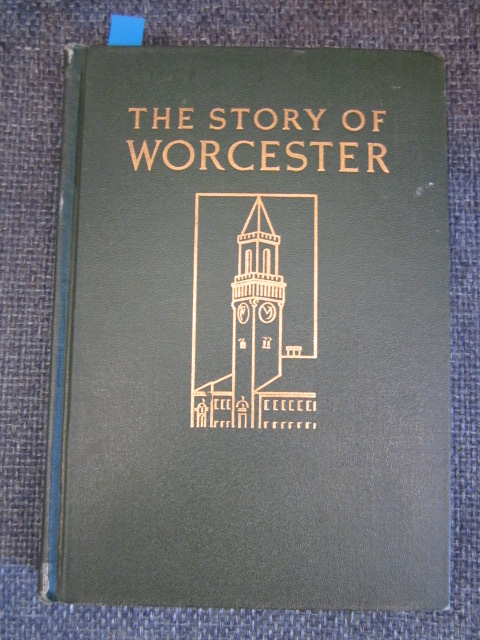 Image for The Story of Worcester, Massachusetts