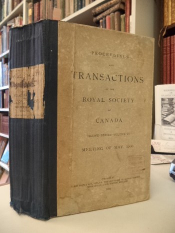 Image for Proceedings and Transactions of the Royal Society of Canada. Second Series - Volume VI. Meeting of May, 1900. Memoires et Comptes Rendus de la Societe royale du Canada
