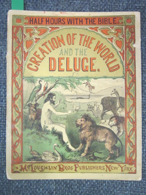 Image for Half Hours With The Bible: Creation of the World and the Deluge