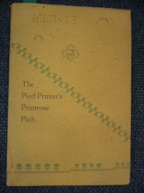Image for The Pied Printer's Primrose Path.  A Typographical Nonsense Book