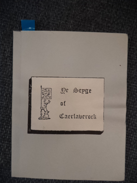 Image for Ye Seyge of Caerlaverock. Anno Domini - mccc