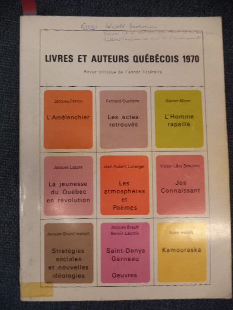 Image for Livres et Auteurs Québécois. 1970. Revue Critique De L'année Littéraire