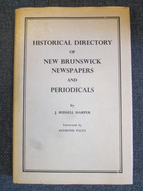 Image for Historical Directory of New Brunswick Newspapers and Periodicals