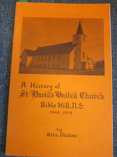 Image for A History of St. David's United Church, Bible Hill, N.S., 1948-1975