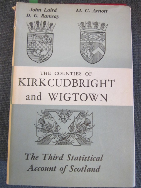 Image for The Third Statistical Account of Scotland Vol. XIV. The Stewartry of Kirkcudbright and The County of Wigtown