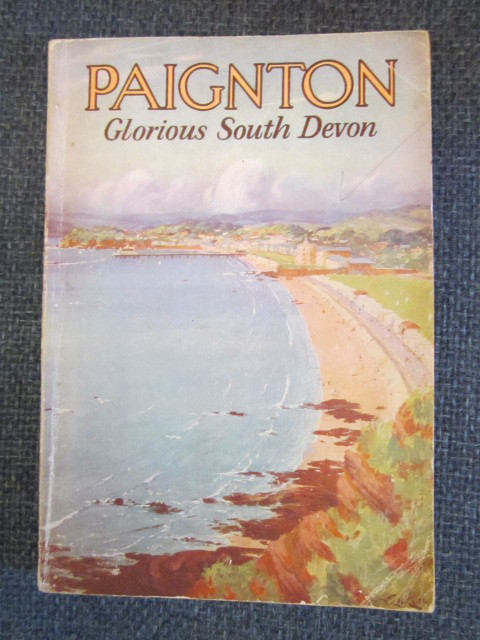 Image for PAIGNTON : Glorious South Devon. Official Guide, published for the Paignton Urban District Council, 1931