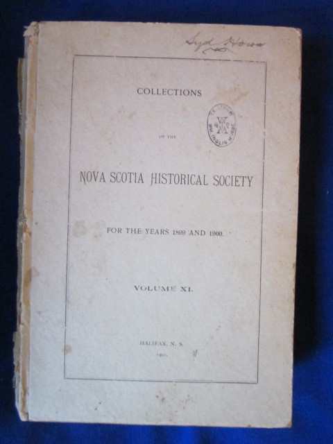 Image for Collections of the Nova Scotia Historical Society for the years 1899 and 1900. Volume XI : The War of 1812