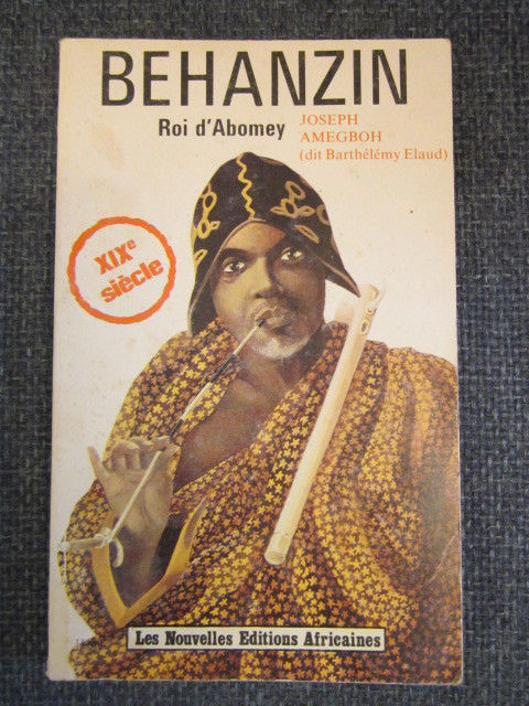 Image for BEHANZIN Roi d' Abomey Dahomey