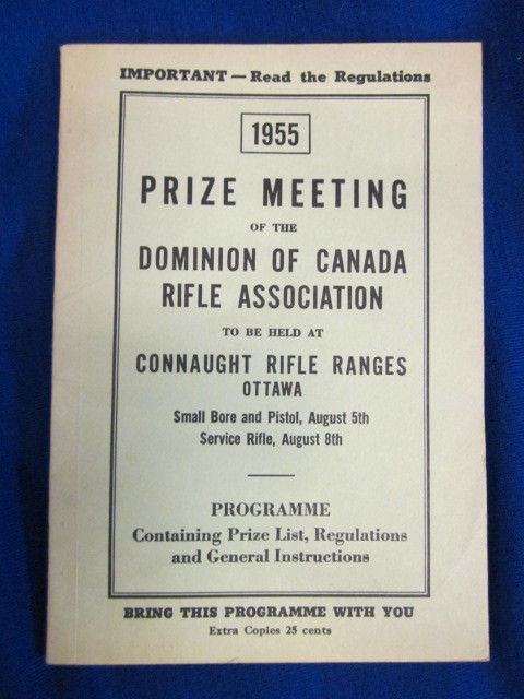Image for 1955 Prize Meeting of the Dominion of Canada Rifle Association to be held at Connaught Rifle Ranges, Ottawa. Programme, Prize List, Regulations and General Instructions