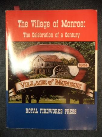 Image for The Village of Monroe: The Celebration of a Century