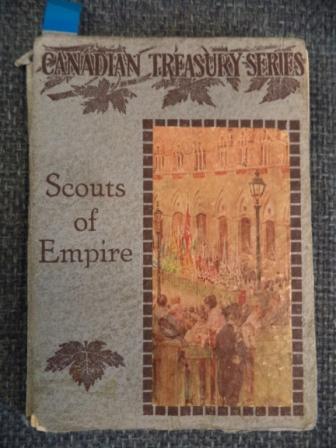 Image for Scouts of Empire: The Story of the Discovery of the Great North-west