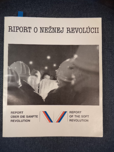Image for Riport o Neznej Revolúcii/ Report Uber die Sanfte Revolution/ Report of the Soft Revolution