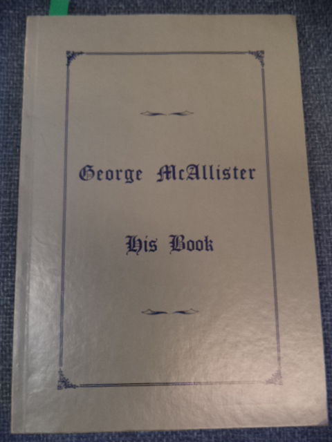 Image for The Journal of Captain George C. Mc Allister. Copied from the Original Note Books by Mary Hill, January, 1931.