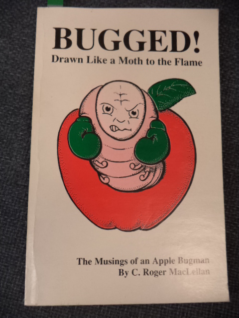 Image for Bugged ! Drawn Like a Moth to the Flame. The Musings of an Apple Bugman