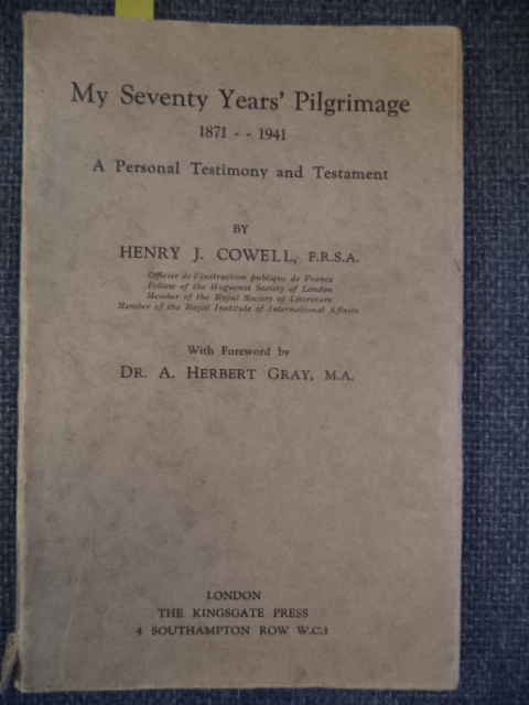 Image for My Seventy Years' Pilgrimage. 1871-1941 A Personal Testimony and Testament