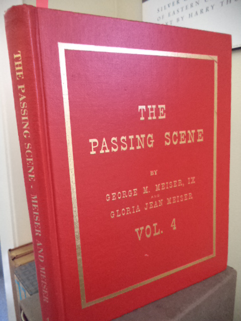 Image for The Passing Scene. Stories and Photographs of Old-time Reading and Berks. Vol. 4