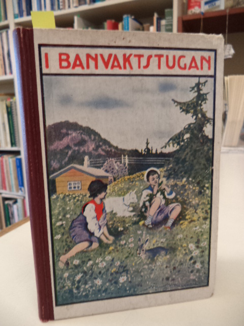 Image for I Banvaktstugan eller En Familj Vunnen for Gud