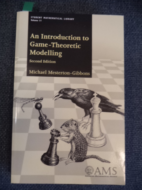 Image for An Introduction to Game-Theoretic Modelling. Second Edition. 2nd