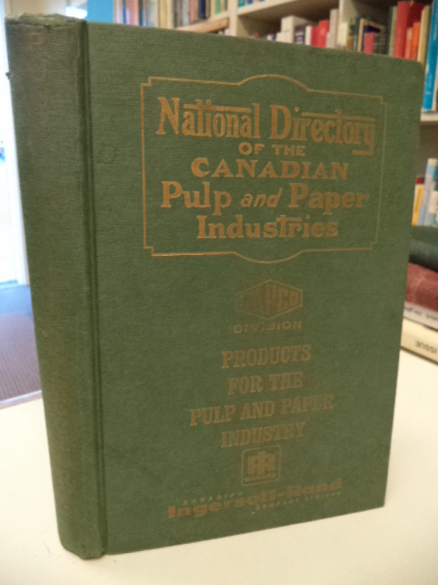 Image for National Directory of the Canadian Pulp and Paper Industries. 1965 - 1966