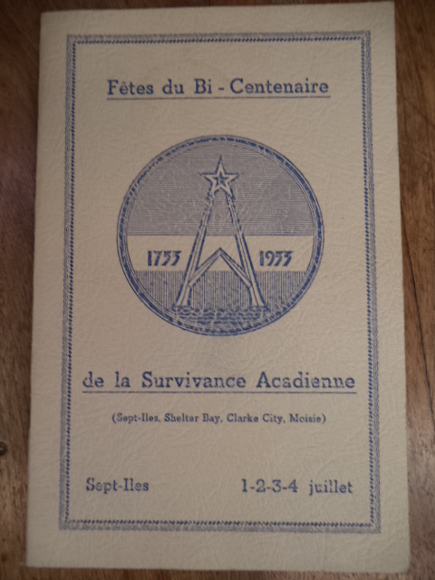 Image for Fetes du Bi Centenaire de la Survivance Acadienne. 1955 Sept Iles.