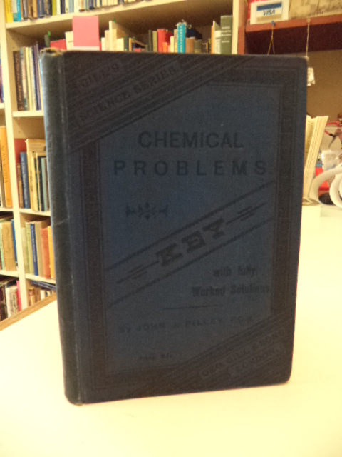 Image for Chemical Problems and Key, For the Use of Teachers and Students