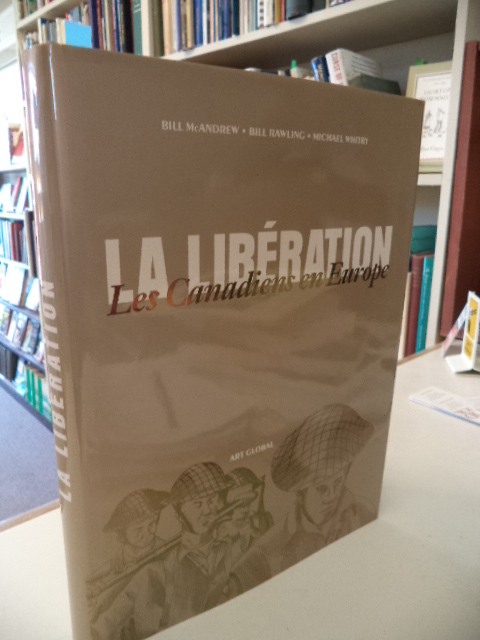 Image for La Libération - Les Canadiens en Europe