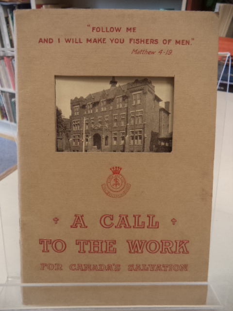 Image for A Call To The Work For Canada's Salvation, Being a description of "The Salvation Army Officer in Training." and " The Salvation Army Officer in Active Service."