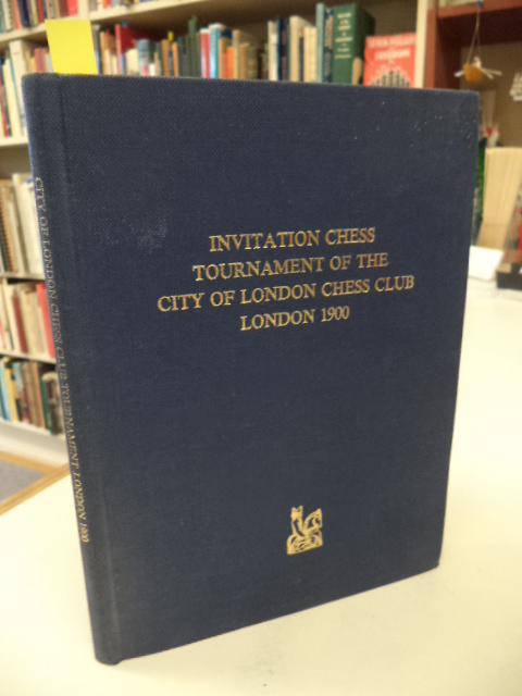 Image for Invitation Chess Tournament of the City of London Chess Club London 1900