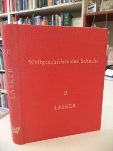 Image for Emanuel Lasker Lieferung 11  573 Partien WELTGESCHICHTE des SCHACHS